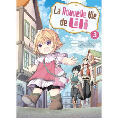 La nouvelle vie de lili Tome 3