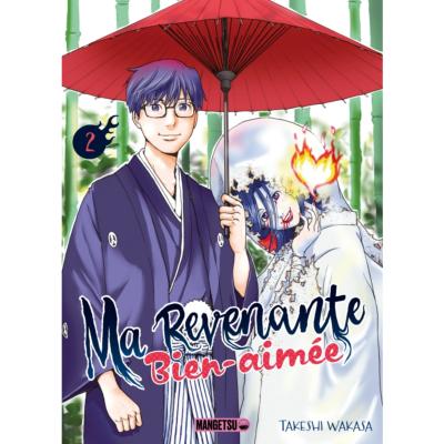 Ma revenante bien-aimée Tome 2