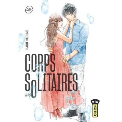 Corps Solitaires Tome 6