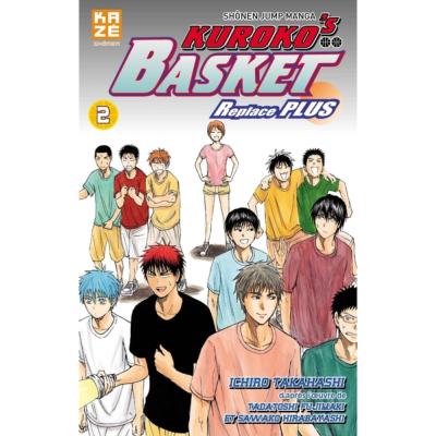 Kuroko's Basket Replace plus Tome 2