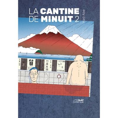 La Cantine De  Minuit Tome 2