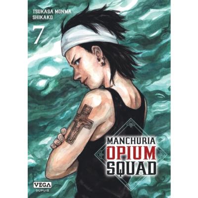 Manchuria Opium Squad Tome 7