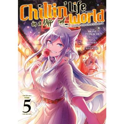 Chillin' Life in a different world Tome 5