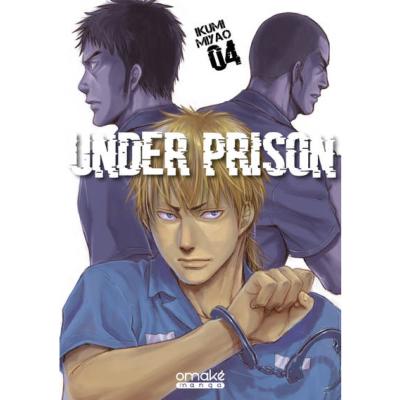 Under Prison Tome 4 