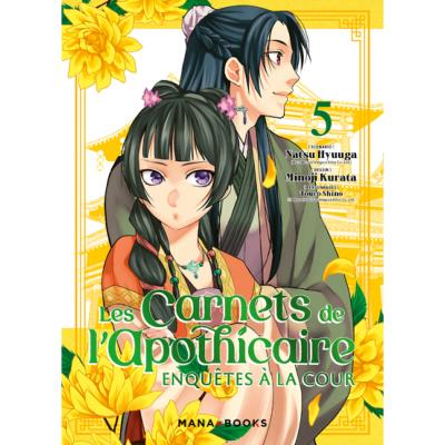 Les carnets de l'aphothicaire enquête à la cour Tome 5