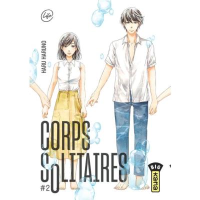 Corps Solitaires Tome 2