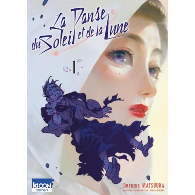 La danse du soleil et de la lune Tome 1 